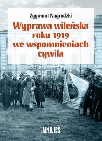 Wyprawa wileńska roku 1919 we wspomnieniach - okładka książki