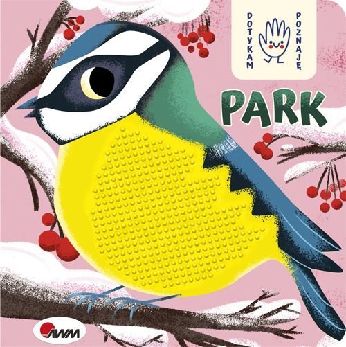 Dotykam, poznaję. Park - okładka książki
