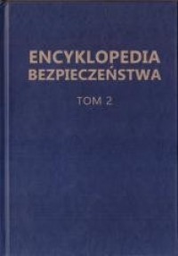 Encyklopedia Bezpieczeństwa. Tom - okładka książki