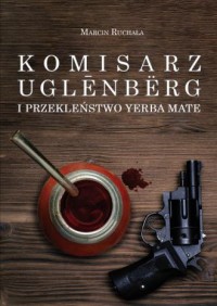 Komisarz Uglenbërg i Przekleństwo - okładka książki