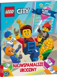 Lego city. Najwspanialsze urodziny - okładka książki
