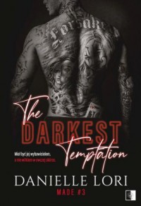 Made. Tom 3. The Darkest Temptation - okładka książki