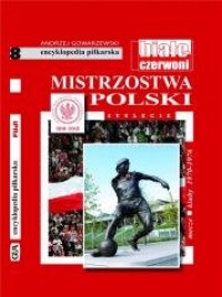 Mistrzostwa Polski. Stulecie. Tom - okładka książki