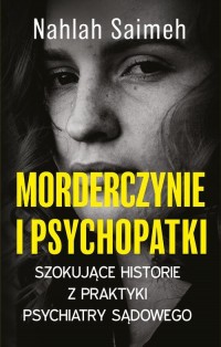 Morderczynie i psychopatki - okładka książki