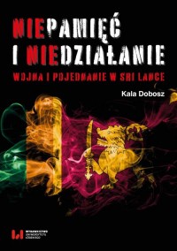 Niepamięć i niedziałanie. Wojna - okładka książki