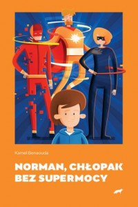 Norman, chłopak bez supermocy - okładka książki