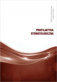 Profilaktyka stomatologiczna - okładka książki