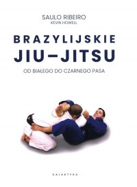 Brazylijskie Jiu-Jitsu. Od białego - okładka książki