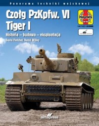 Czołg PzKpfw. VI Tiger I. Historia - okładka książki