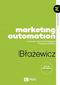 Marketing Automation. W kierunku - okładka książki