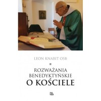 Rozważania benedyktyńskie o Kościele - okładka książki