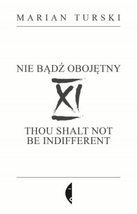 XI Nie bądź obojętny / XI Thou - okładka książki