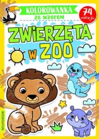 Zwierzęta w zoo. Kolorowanka ze - okładka książki