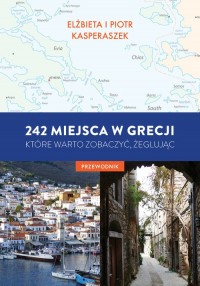 242 miejsca w Grecji, które warto - okładka książki