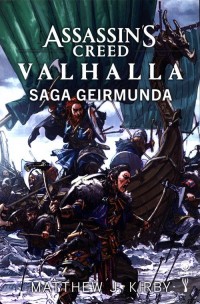 Assassin s Creed: Valhalla. Saga - okładka książki