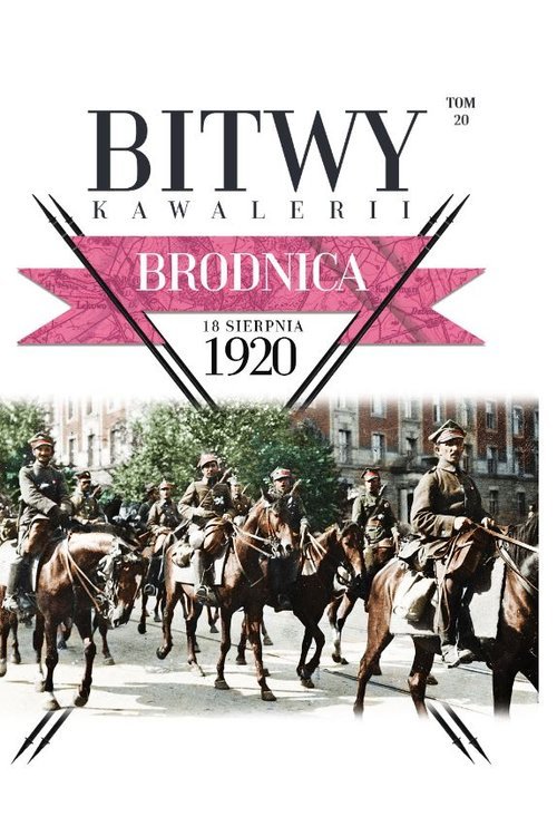 Bitwy Kawalerii nr 20. Brodnica - okładka książki