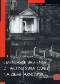 Cmentarze wojenne z I wojny światowej - okładka książki