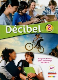 Decibel 2 A1+ podręcznik A1+ - okładka podręcznika