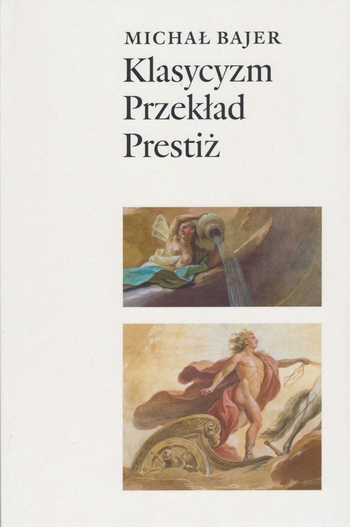 Klasycyzm Przekład Prestiż. Oświeceniowe - okładka książki