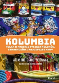 Kolumbia Polka w krainie tysiąca - okładka książki