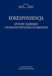 Korespondencja Izydory Dąmbskiej - okładka książki