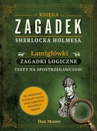 Księga zagadek Sherlocka Holmesa - okładka książki