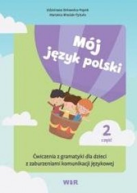 Mój język polski. Ćwiczenia z gramatyki - okładka książki