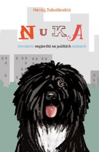 Nuka. Owczarek węgierski na polskich - okładka książki