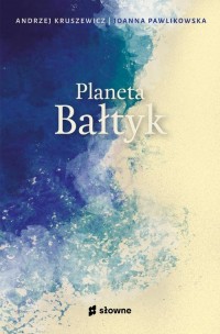 Planeta Bałtyk - okładka książki