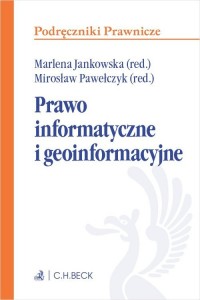 Prawo informatyczne i geoinformacyjne - okładka książki