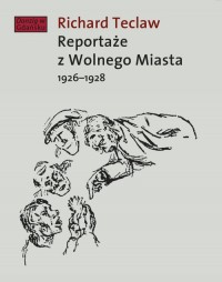 Reportaże z Wolnego Miasta - okładka książki