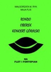 Rondo, Oberek, Koncert góralski - okładka książki