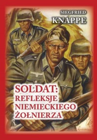 Soldat: refleksje niemieckiego - okładka książki