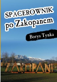 Spacerownik po Zakopanem - okładka książki
