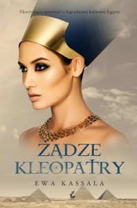 Żądze Kleopatry - okładka książki