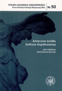 Antyczne źródła kultury współczesnej - okładka książki