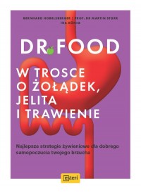 Dr Food. W trosce o żołądek, jelita - okładka książki