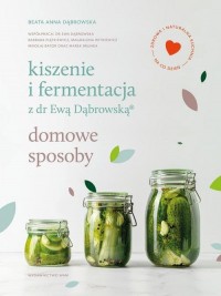 Kiszenie i fermentacja z dr Ewą - okładka książki