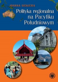 Polityka regionalna na Pacyfiku - okładka książki