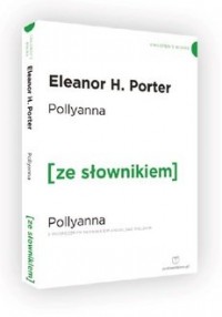 Pollyanna z podręcznym słownikiem - okładka książki