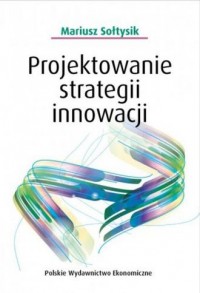 Projektowanie strategii innowacji - okładka książki
