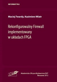 Rekonfigurowalny Firewall implementowany - okładka książki
