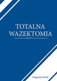 Totalna Wazektomia - okładka książki