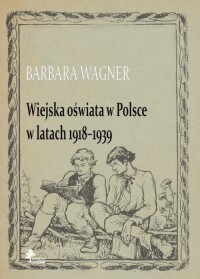 Wiejska oświata w Polsce w latach - okładka książki
