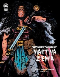 Wonder Woman. Martwa ziemia - okładka książki