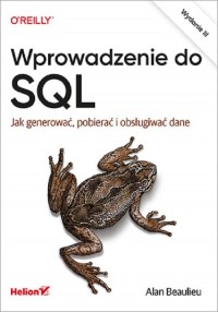 Wprowadzenie do SQL. Jak generować, - okładka książki