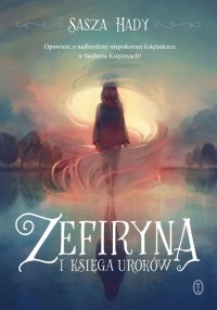 Zefiryna i księga uroków - okładka książki