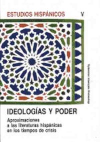Estudios Hispanicos V. Ideologias - okładka książki