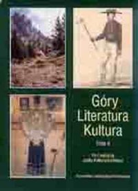 Góry. Literatura. Kultura. Tom - okładka książki