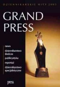 Grand Press. Dziennikarskie hity - okładka książki